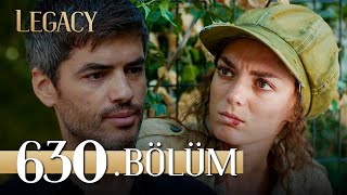 Emanet 630 Bölüm  Legacy Episode 630 [upl. by Bibby]