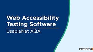 Web Accessibility Testing Software  UsableNet AQA [upl. by Alaj]