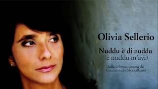 Olivia Sellerio  Nuddu è di nuddu e nuddu m’avi  Il Commissario Montalbano  Testo e traduzione [upl. by Rojas]