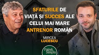 BIBLIA LUI LUCESCU TINEREȚE FĂRĂ BĂTRÂNEȚE ȘI FOTBAL FĂRĂ DE MOARTE  Fain amp Simplu Podcast 210 [upl. by Aicnarf431]