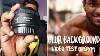 Canon 50mm f18 STM Review In Gym  Video Test  Photo Test  Why My Favorite Lens  Vlog 16th [upl. by Teodoro]