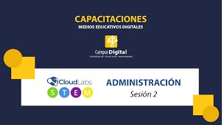 Capacitación Cloudlabs Administración  Sesión II  20240813 [upl. by Mordy]