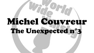 Michel Couvreur The Unexpected n°3 [upl. by Onaireves539]