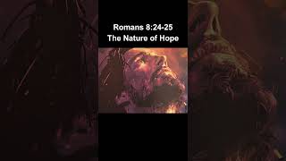 The Nature of Hope Romans 82425 [upl. by Namsaj4]