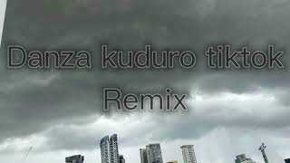 Danza kuduro tiktok remix [upl. by Cecily765]