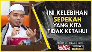 108  SEDEKAH Hubungannya Dengan Akhirat  Ustaz Wadi Annuar [upl. by Ronica]