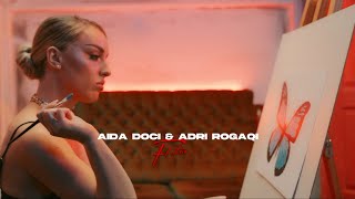 Aida Doci amp Adri Rogaci  Flutur [upl. by Daney463]