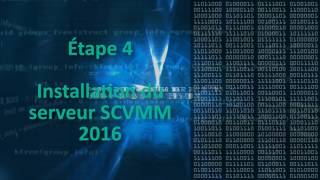 Installation dun serveur SCVMM 2016 fr [upl. by Ehctav]