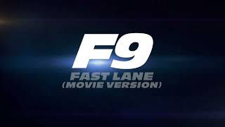 F9 The Fast Saga  Fast Lane Movie Version CREDITS SONG Don Toliver ft Lil Durk amp Latto [upl. by Terchie]