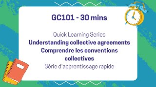 GC101  Understanding collective agreements [upl. by Rovert181]