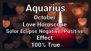 Aquarius Love Horoscope October 2024 Solor Eclipse Negative and Positive Effect HindiUrdu [upl. by Nosrak174]