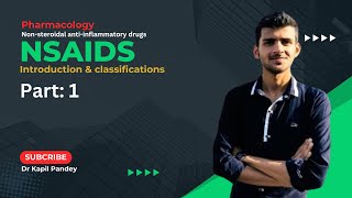 Nonsteroidal antiinflammatory drugs NSAIDs Part01  Introduction amp Classification By Dr Kapil [upl. by Duer]