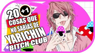 201 Cosas Que No Sabías De Yarichin Btch Club [upl. by Oidivo]