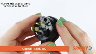 CLIPSAL 418SBK  Side Entry 3 Pin 10Amp Plug Top Black [upl. by Gorrian]