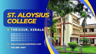 St Aloysius College  Elthuruth  mycampusadmissioncom [upl. by Nelli]