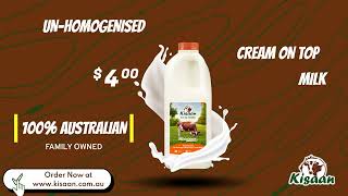 KISAAN MILK  Australia  Pasteurised Unhomogenized  Cream On Top [upl. by Dar]