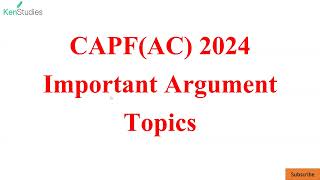 CAPFAC 2024 Important Argument Topics You must see before Exam [upl. by Lasala231]