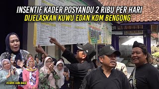 SAAT KDM BENGONG DENGAR PENJELASAN KUWU EDAN  INSENTIF KADER POSYANDU 2 RIBU PER HARI [upl. by Tanney]