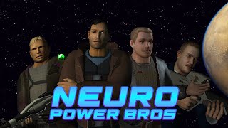 NEURO POWER BROS [upl. by Toombs]