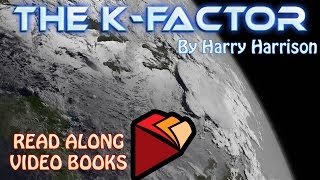 The KFactor by Harry Harrison Complete unabridged audiobook full length videobook [upl. by Kronfeld]