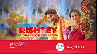 Rishtey A Grand Celebration  Zee Cinema Premiere Zee Cinema  Sun 21st Mar 1230PM  FIGHT PROMO [upl. by Sucirdor]