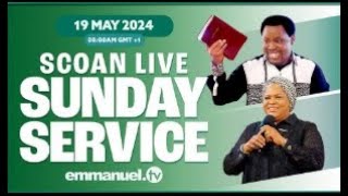 Todays SCOAN Sunday Live Service  The SCOAN Sunday Live Service Broadcast  19 May 2024 [upl. by Yrakcaz]