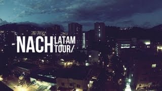 Nach Latam Tour quotDedicado a LatinoAméricaquot Videoclip  tema inédito [upl. by Darton8]