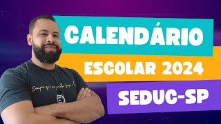 CALENDÁRIO ESCOLAR 2024 ATENÇÃO PROFESSORES E ESTUDANTES [upl. by Hogen]