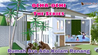 ARA PUNYA KOLAM RENANG  OCHAOCHI THE SERIES  DRAMA SAKURA SCHOOL SIMULATOR [upl. by Ahsienor]