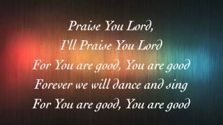 Planetshakers  Praise You Lord  with lyrics 2014 [upl. by Nifled]