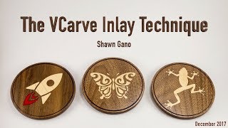 The VCarve Inlay Technique [upl. by Bum]