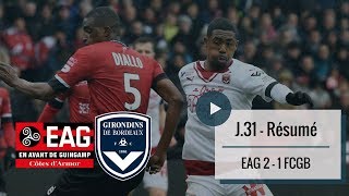 Le résumé de GuingampBordeaux 20172018 [upl. by Burrill]