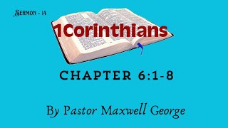 1 Corinthians 618 Handling conflicts or differences [upl. by Nevuer]