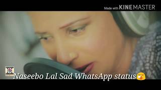 Yadan Aundiya Ne Best of NASEEBO LAL New SAD Song Punjabi whatsapp status 2018 [upl. by Sandy937]