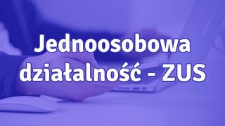 Jednoosobowa działalność gospodarcza ZUS  jak wyliczać składkę ZUS [upl. by Frodeen]