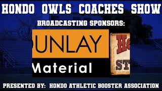 Hondo Owls Coaches Show [upl. by Fiedling]