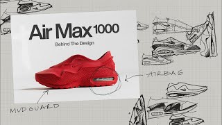 AIRMAX 1000 The Next Frontier of Nike Innovation  Behind the Design  Nike [upl. by Korwun]