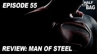 Half in the Bag Episode 55 Man of Steel [upl. by Atiker]