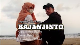 Lagu Ciacia Buton  KAJANJINTO  Cover by Darton  Official Lyrics Video [upl. by Cates217]