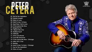 Peter Cetera Greatest Hits  Best songs of Peter Cetera  NonStop Playlist [upl. by Zerlina]