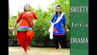 Sweety Tera Drama I Choreography I Dance Cover I Bareilly Ki Barfi I [upl. by Cristiona168]