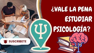 ¿Por qué ESTUDIAR PSICOLOGÍA 3 RAZONES PRINCIPALES que te harán ELEGIR la CARRERA de PSICOLOGÍA [upl. by Renzo]