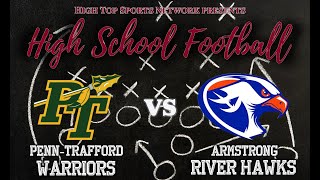 WPIAL Football PennTrafford at Armstrong [upl. by Dalenna]