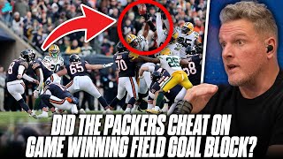 Packers Blocked Field Goal To Beat The Bears Was ILLEGAL Shouldnt Have Happened  Pat McAfee [upl. by Nnairahs302]