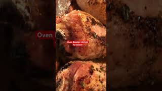 OVEN ROASTED CHICKEN FOR MY DINNERcookingathome ovenroastedchicken foodiesfoodie foodshorts [upl. by Essy]