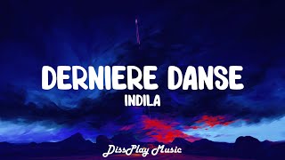 Indila  Dernière danse EnglishFrench lyrics [upl. by Lotsirk]