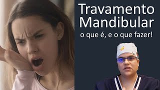 Travamento da mandíbula o que é e como resolver  Dra Bianca Rosa  Clínica Bianca Rosa [upl. by Francesca]