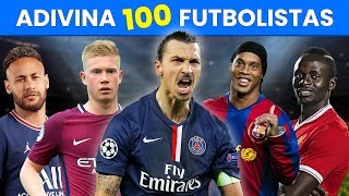 Adivina 100 FUTBOLISTAS ⚽🧐✅ Jugadores Actuales y Leyendas 👑 [upl. by Aissak]