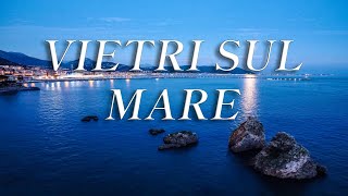 Vietri Sul Mare Sa  Golfo di Salerno 4k  Drone  Cinematic [upl. by Cinomod]