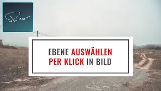 Ebene per klick auf das Bild auswählen [upl. by Meredeth]